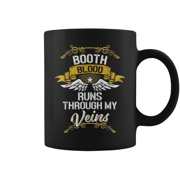 Booth Blood Runs Through My Veins Coffee Mug