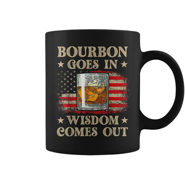 Bourbon Goes In Wisdom Comes Out Vintage Drinking Coffee Mug