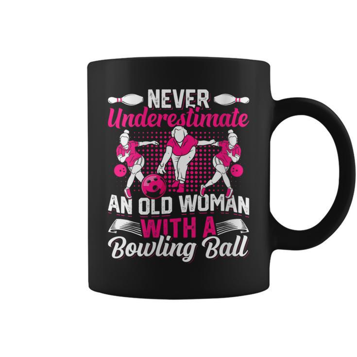 Bowling Never Underestimate An Old Woman Bowling Coffee Mug
