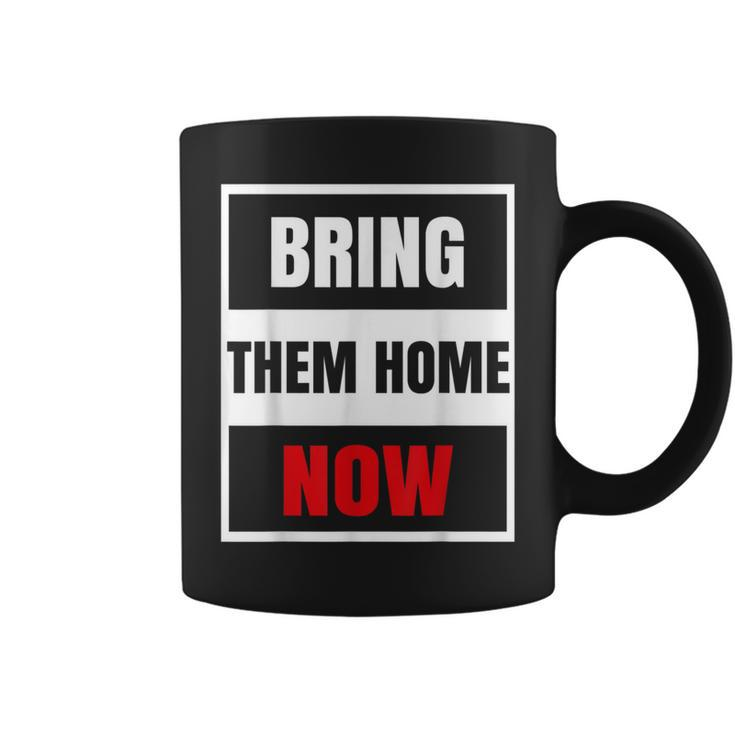 Bring Them Home Now Vintage Coffee Mug
