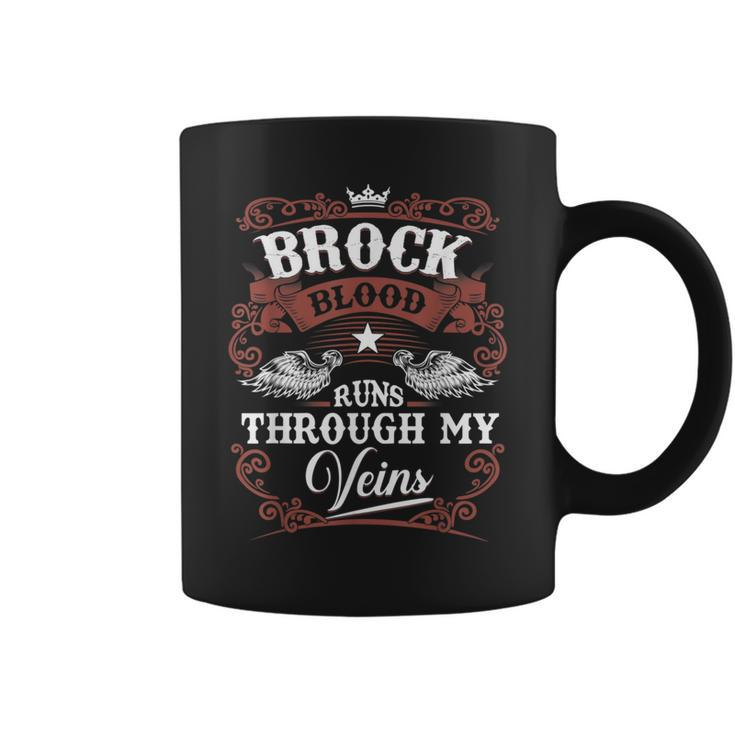 Brock Blood Runs Through My Veins Family Name Vintage Coffee Mug