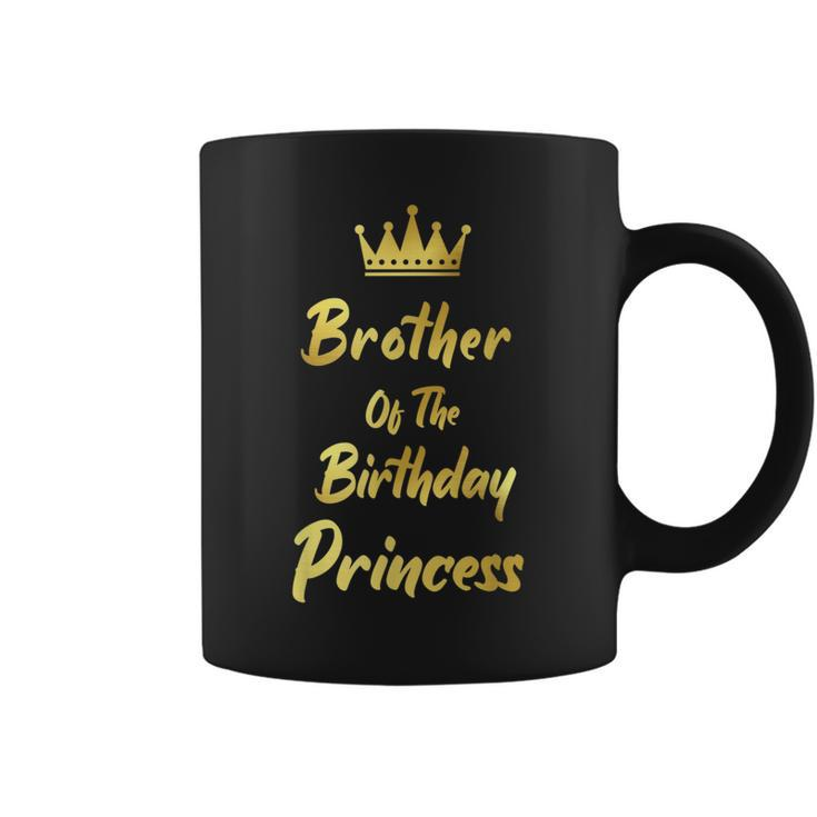 Brother Of The Birthday Princess Matching Family Birthdays Funny Gifts For Brothers Coffee Mug
