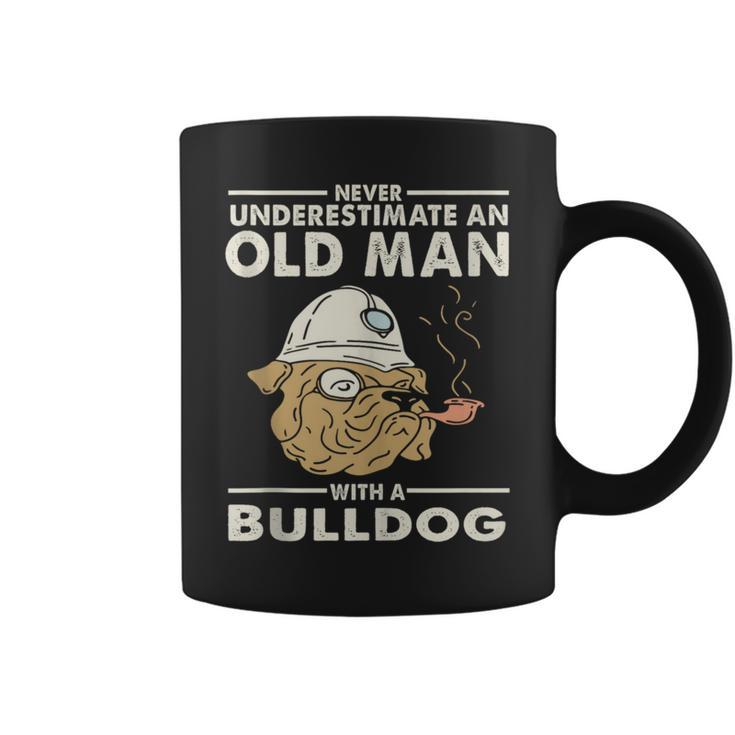 Bulldog Lover Never Underestimate An Old Man With A Bulldog Coffee Mug