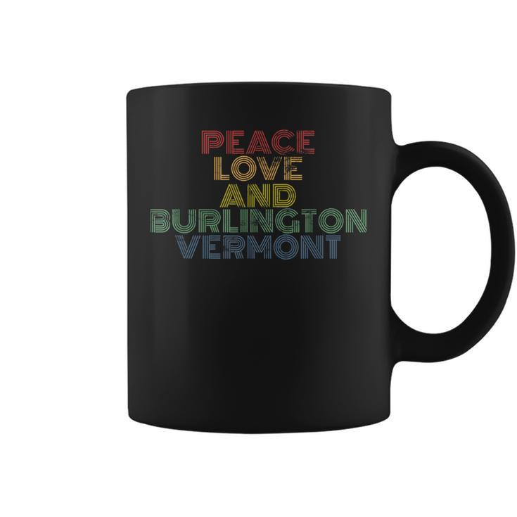 Burlington Vermont Peace Love Retro 70S Vintage Coffee Mug