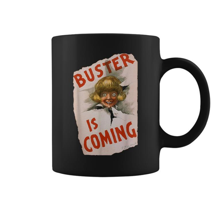 Buster Is Coming Creepy Vintage Shoe Advertisement Coffee Mug