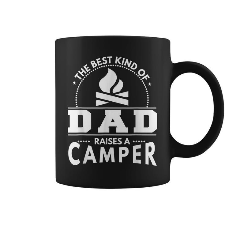 Camping  Best Kind Of Dad Raises A Camper  Gift For Mens Coffee Mug