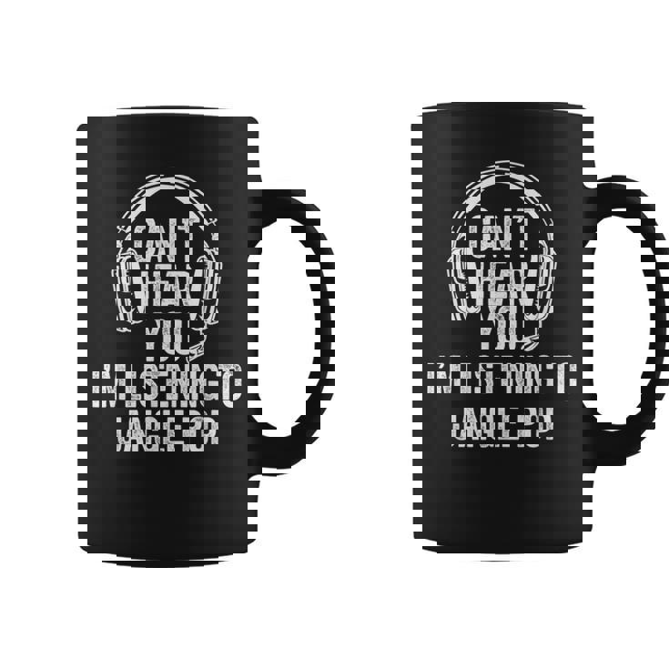 I Can't Hear You Listening To Jangle Pop Coffee Mug
