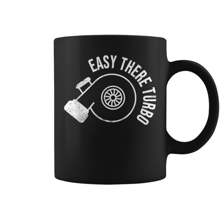 Car Lover Design Easy There Turbo Boost & Drift Gift Coffee Mug
