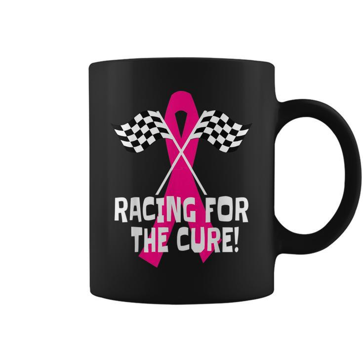 Car Races Racing For A Cure Pink Ribbon Breast Cancer Racing Funny Gifts Coffee Mug
