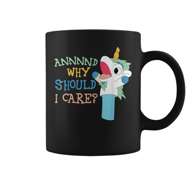 Care Sarcastic Unicorn Costume Party Why Should Coffee Mug