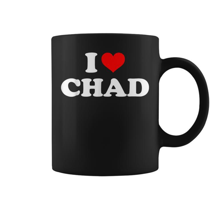Chad I Heart Chad I Love Chad Coffee Mug