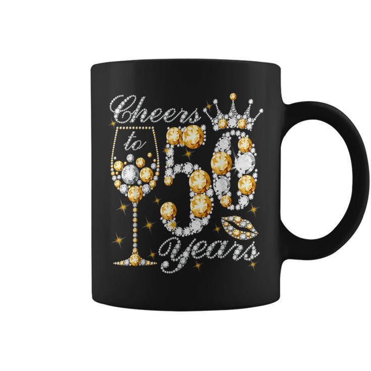 Cheers To 50 Years Old Happy 50Th Birthday Queen Drink Wine  Coffee Mug
