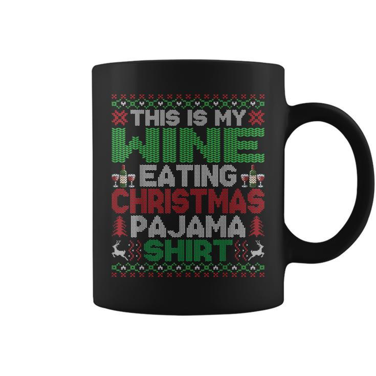 This Is My Christmas Pajama Wine Lover Ugly Sweater Coffee Mug