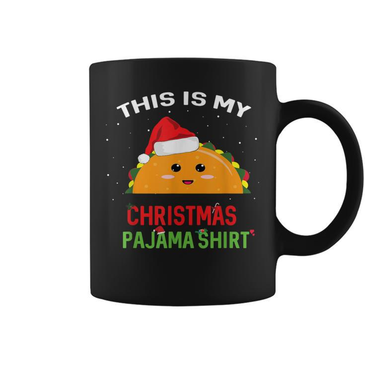 This Is My Christmas Pajama Taco Coffee Mug