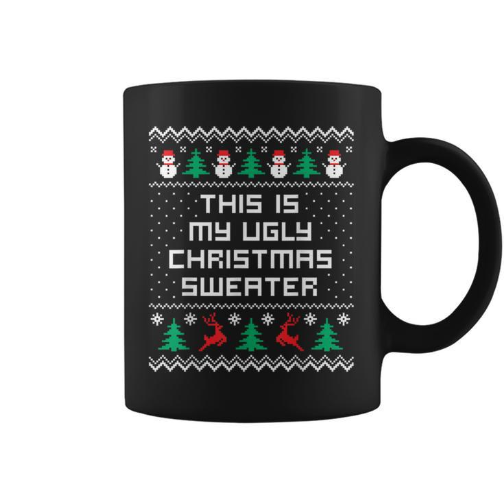Christmas This Is My Ugly Sweater Coffee Mug