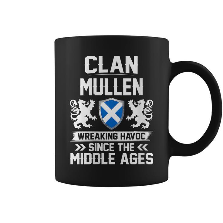 Clan Mullen Scottish Family Clan Scotland Wreaking Havoc T18 Gift For Womens Coffee Mug