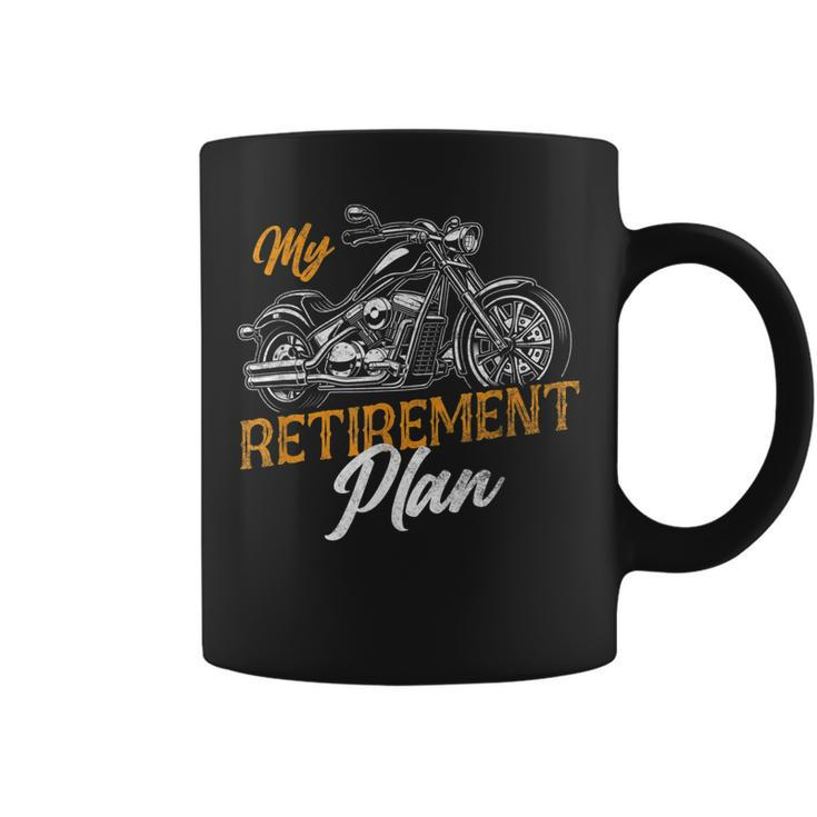 Classic Motorcycle Biker My Retirement Plan Grandpa  Coffee Mug