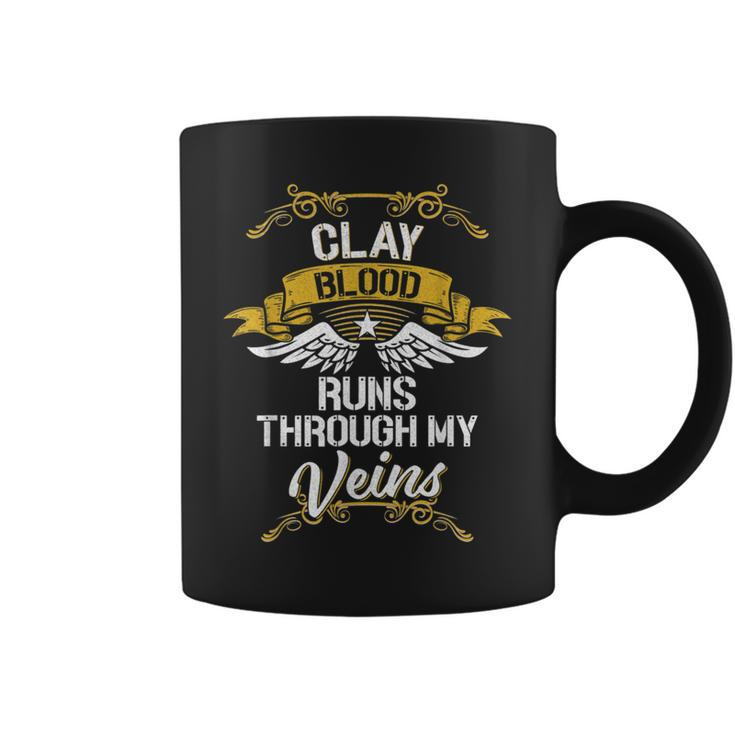 Clay Blood Runs Through My Veins Coffee Mug