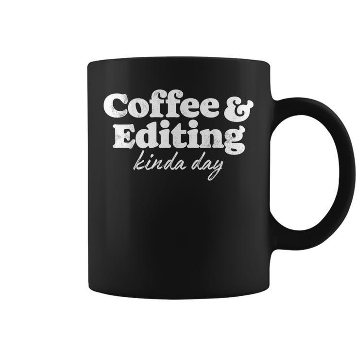 Coffee And Editing Kinda Day Photography Photographer Camera Coffee Mug