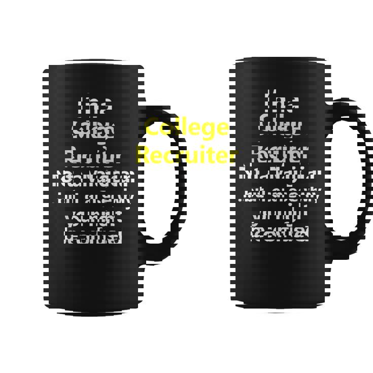 College Recruiter Job Career Occupation Profession Coffee Mug