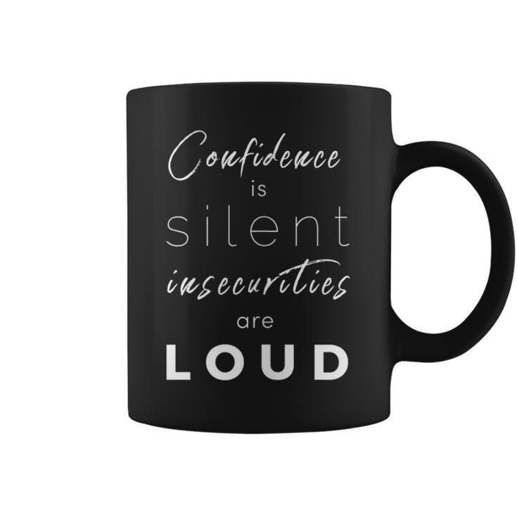 Confidence Insecurities Deep Quote Coffee Mug