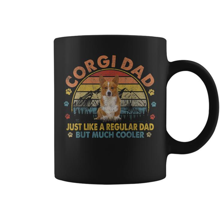 Corgi Dad Like A Regular Dad But Cooler Gift  Coffee Mug