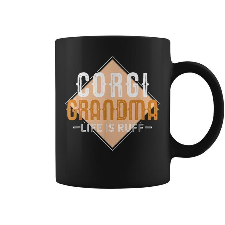 Corgi Grandma  Funny Mothers Day Dog Lover Gift Life Coffee Mug