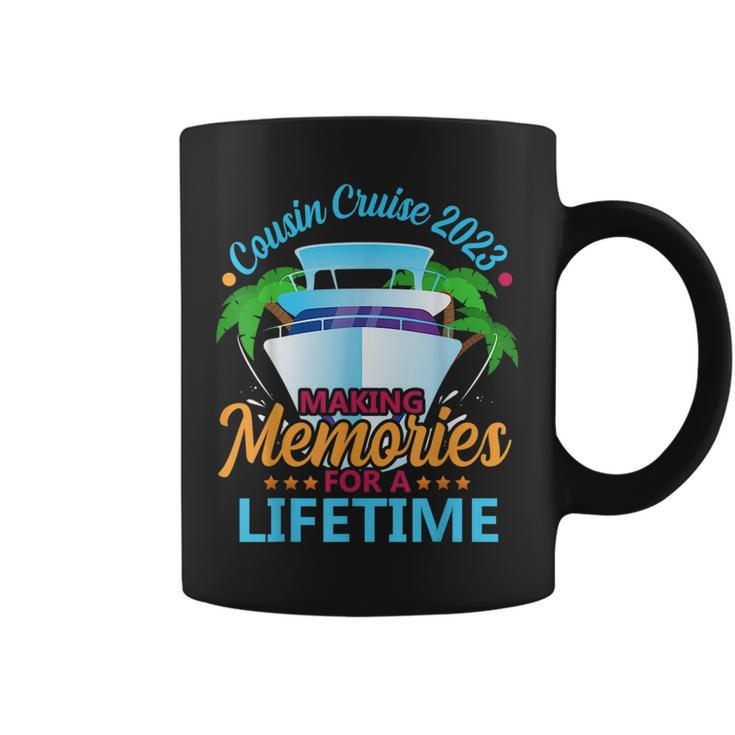 Cousin Cruise 2023 Making Memories For A Lifetime Matching  Coffee Mug