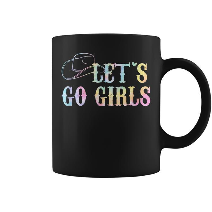 Cowgirls Bride Nashville Bachelorette Lets Go Girls Tie Dye  Coffee Mug