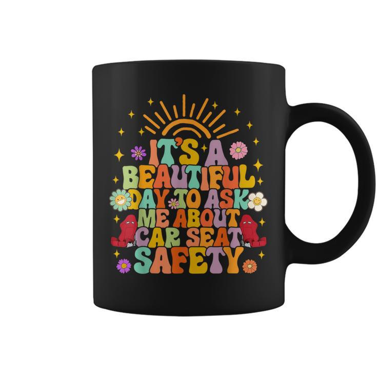 Cpst Car Safety Instructor Asks Me About Car Seat Safety Coffee Mug