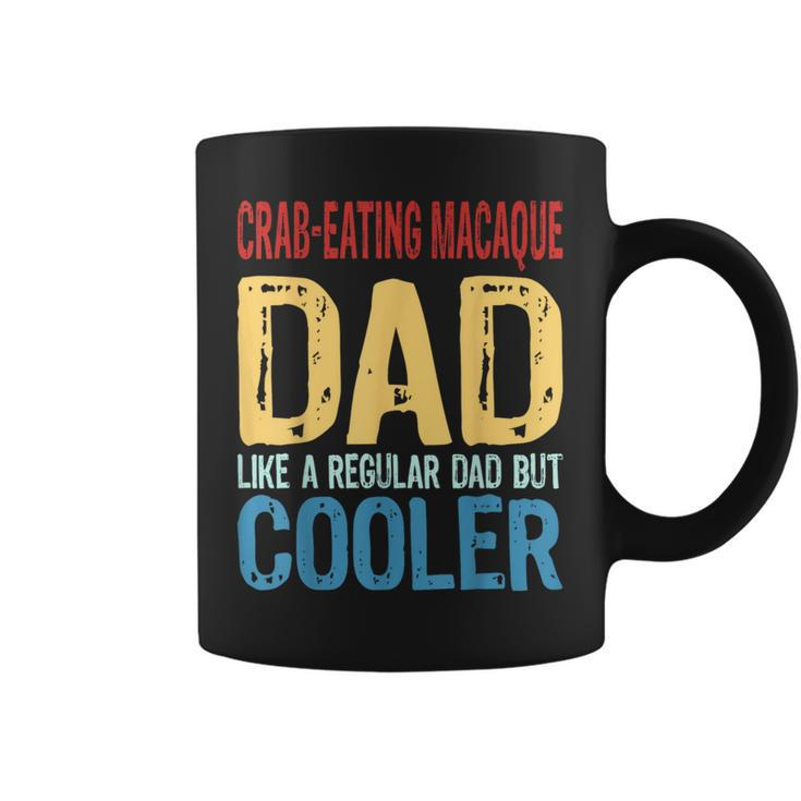 Crab-Eating Macaque Dad Like A Regular Dad But Cooler Coffee Mug