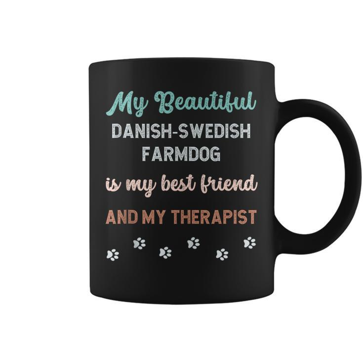 Cute Danish Swedish Farmdog Dog Dad Mum Friend And Therapist Coffee Mug