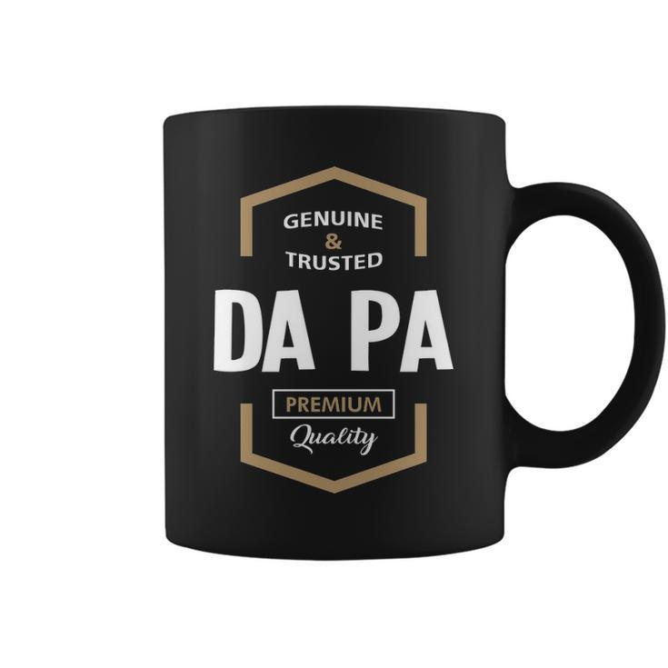 Da Pa Grandpa Gift Genuine Trusted Da Pa Quality Coffee Mug