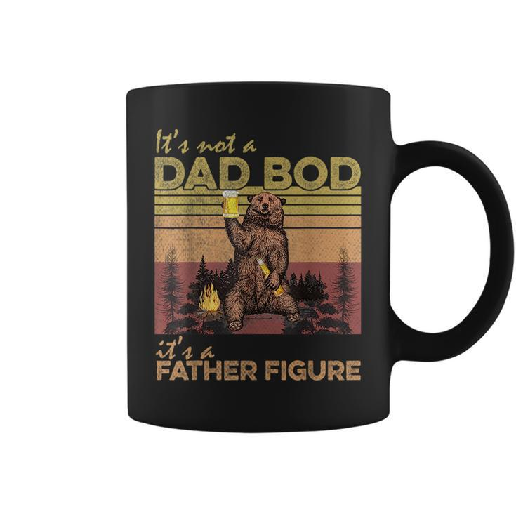 Dad Bod Father Figure Fathers Day Its Not A Dad Bod  Coffee Mug