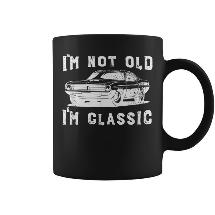 Dad Joke Design Funny Im Not Old Im Classic Fathers Day Coffee Mug