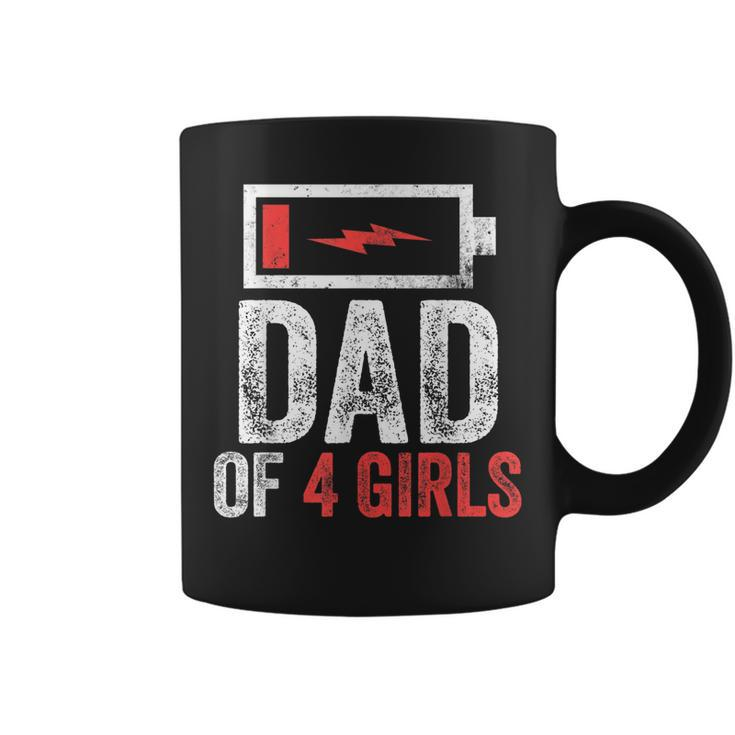 Dad Of 4 Girls Gift From Daughter Fathers Day Birthday  Gift For Mens Coffee Mug