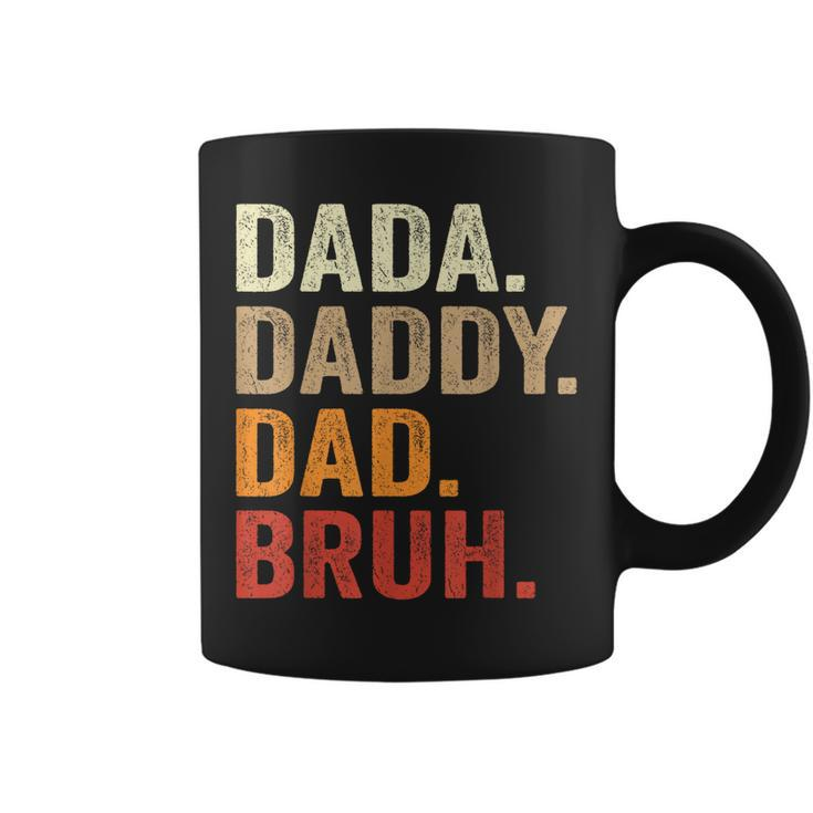 Dada Daddy Dad Bruh Fathers Day Vintage Father Funny  Coffee Mug