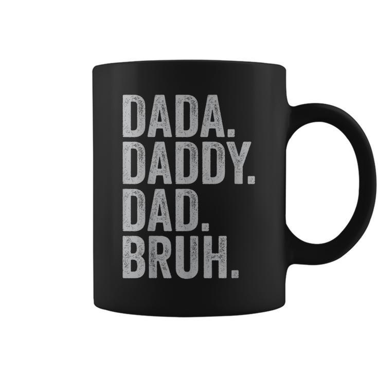 Dada Daddy Dad Bruh Fathers Day Vintage Funny Daddy For Mens Coffee Mug