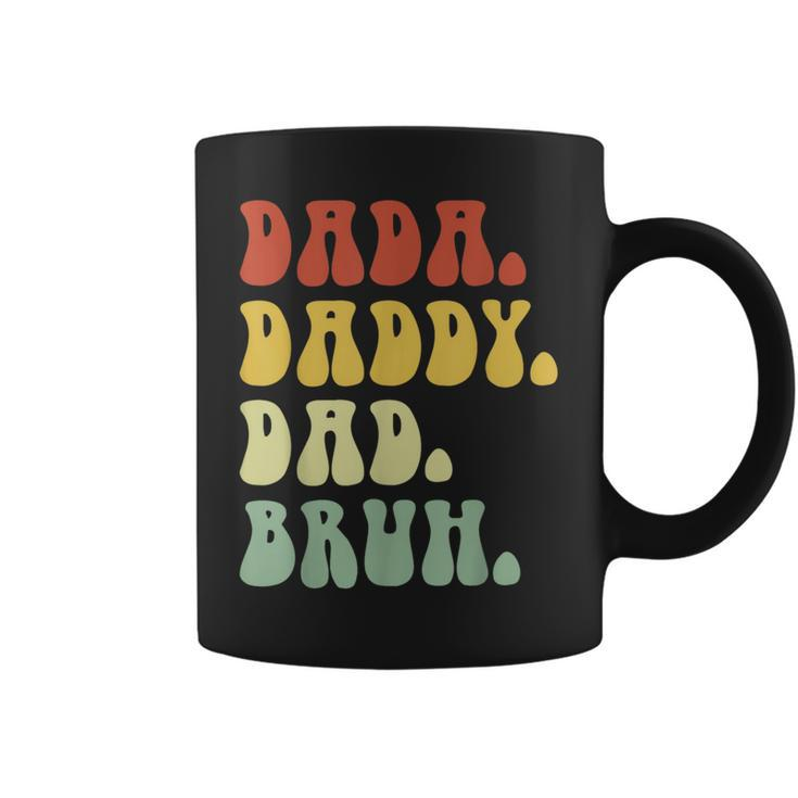 Dada Daddy Dad Bruh Fathers Day Vintage Funny Father Gift For Men Coffee Mug