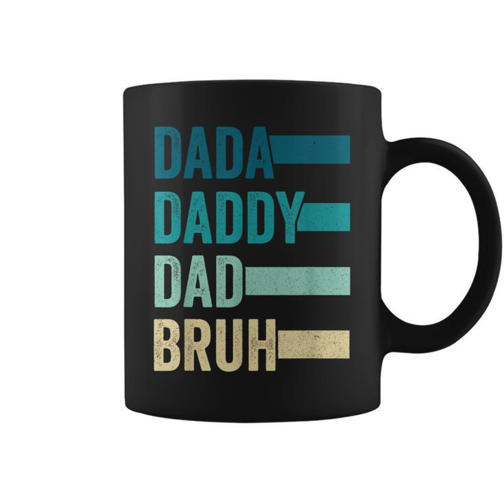 Dada Daddy Dad Bruh Fathers Day Vintage Funny Father Papa  Coffee Mug