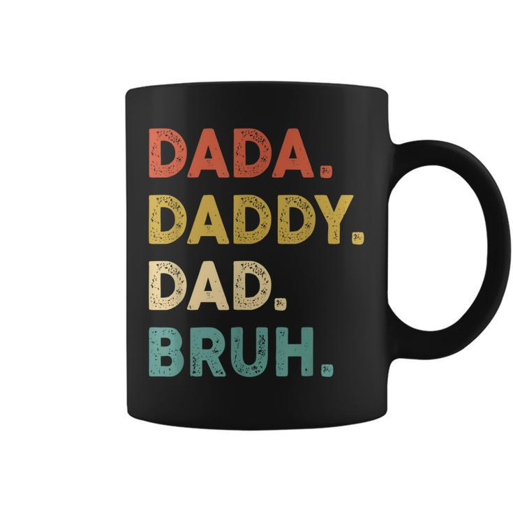 Dada Daddy Dad Bruh Funny Vintage Retro Humor Fathers Day Coffee Mug