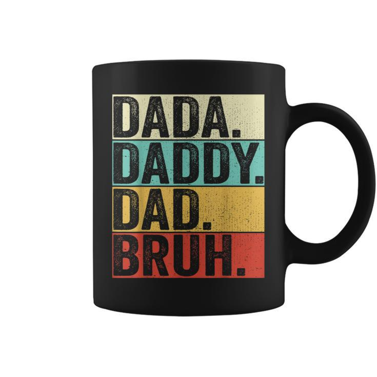 Dada Daddy Dad Bruh Husband Men Fathers Day Funny Father  Coffee Mug