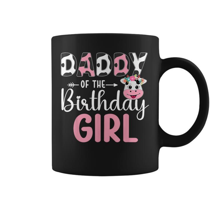 Daddy Of The Birthday Girl Farm Cow 1 St Birthday Girl Coffee Mug