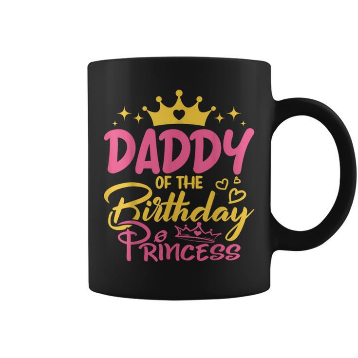 Daddy Of The Birthday Princess Girls Party Family Matching Coffee Mug