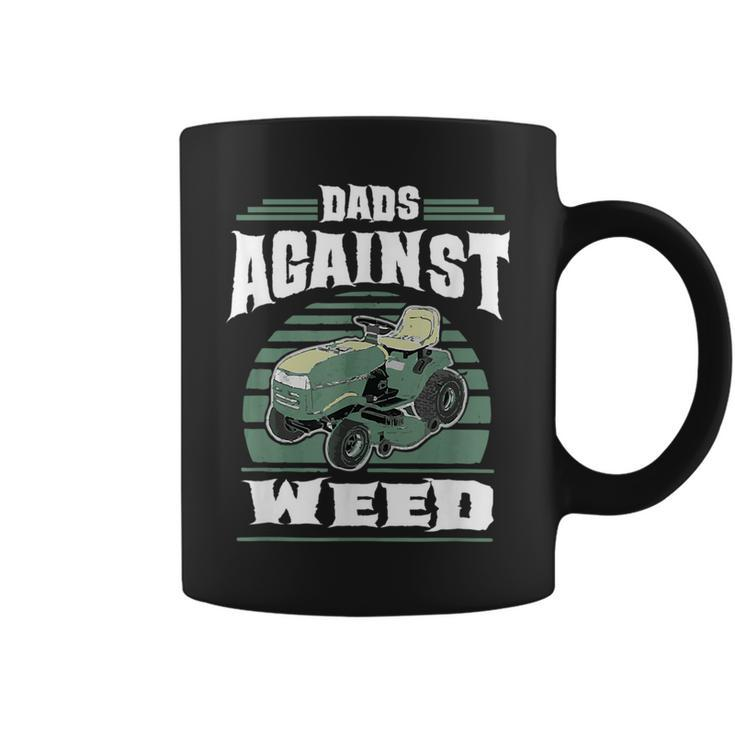 Dads Against Weed Funny Gardening Lawn Mowing Lawn Mower Men  Coffee Mug