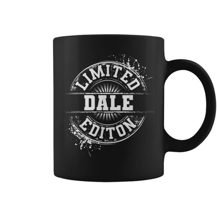 Dale Limited Edition Funny Personalized Name Joke Gift Coffee Mug