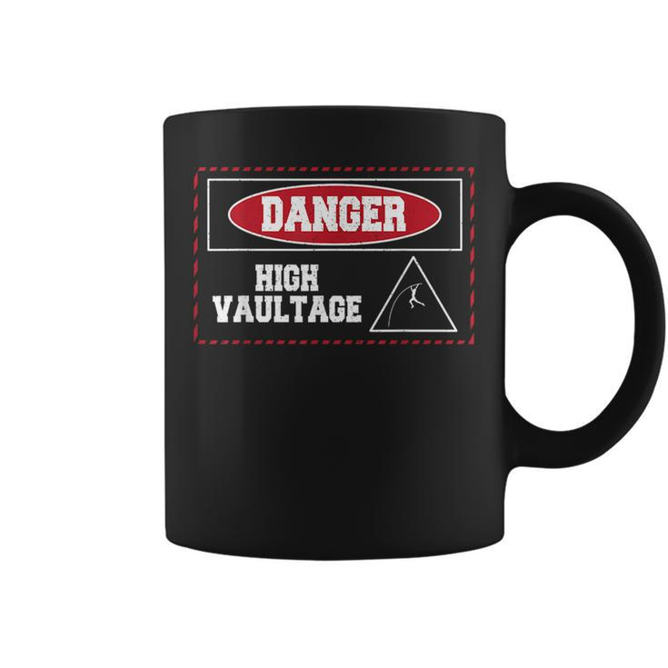 Danger High Vaultage Pole Vault Track And Field Jumping  Coffee Mug