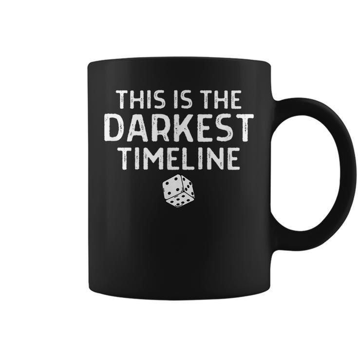 This Is The Darkest Timeline Dice Coffee Mug