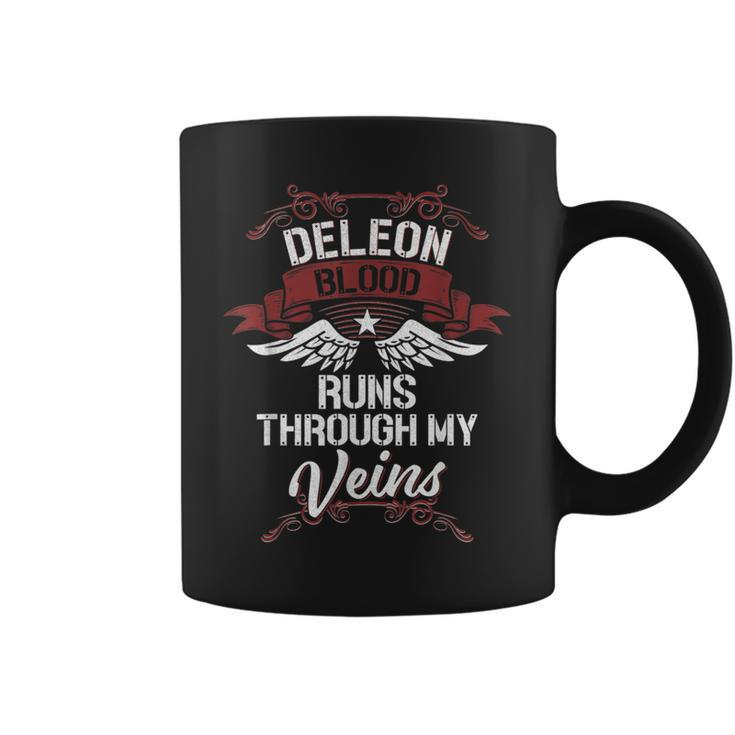 Deleon Blood Runs Through My Veins Last Name Family Coffee Mug