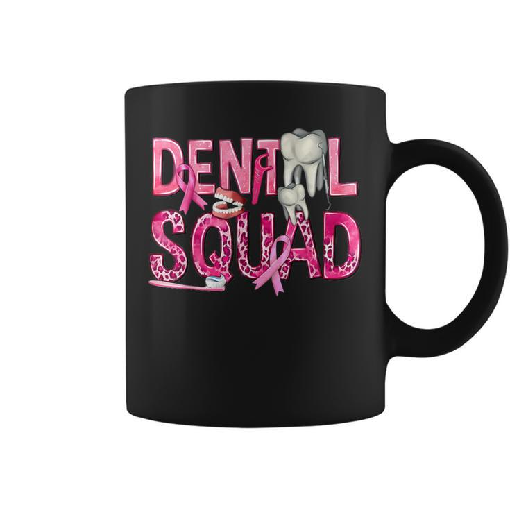 Dental Squad With Th Breast Cancer Awareness Warrior Coffee Mug